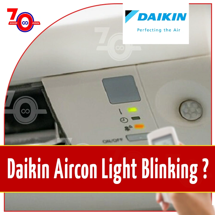 Daikin aircon light blinking